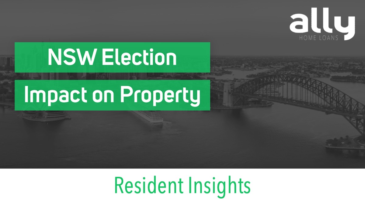 NSW Election 2023 - A Deep Dive into its Impact on Real Estate - Ally Home Loans - Australian Expat Mortgage Brokers