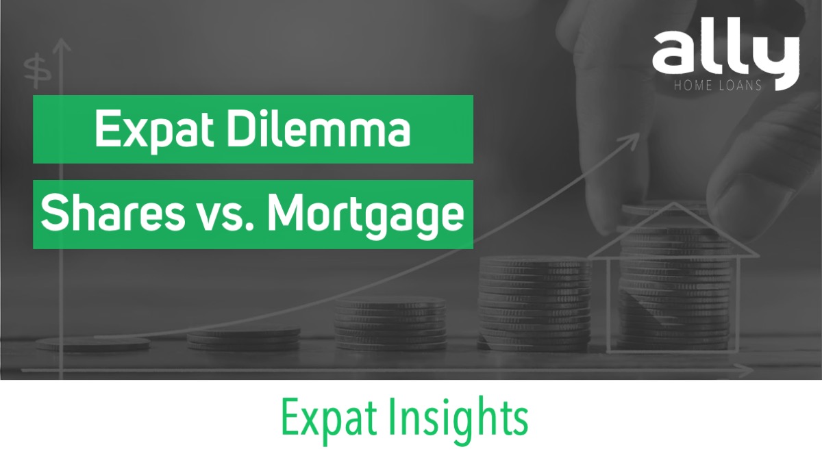 Property vs Shares - Ally Home Loans - Australian Expat Mortgage Broker