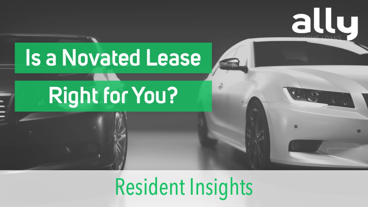 Is a Novated Lease Right For You - Ally Home Loans - Australian Expat Mortgage Brokers