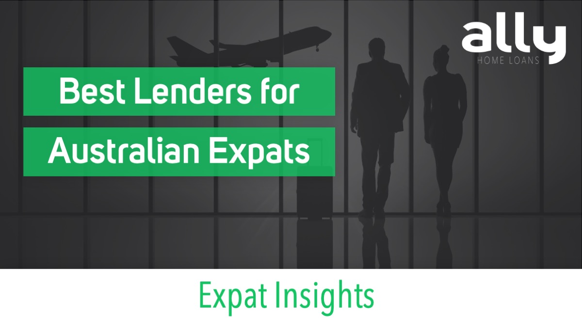 Best Lenders for Australian Expats in 2025 - Ally Home Loans - Australian Expat Mortgage Brokers